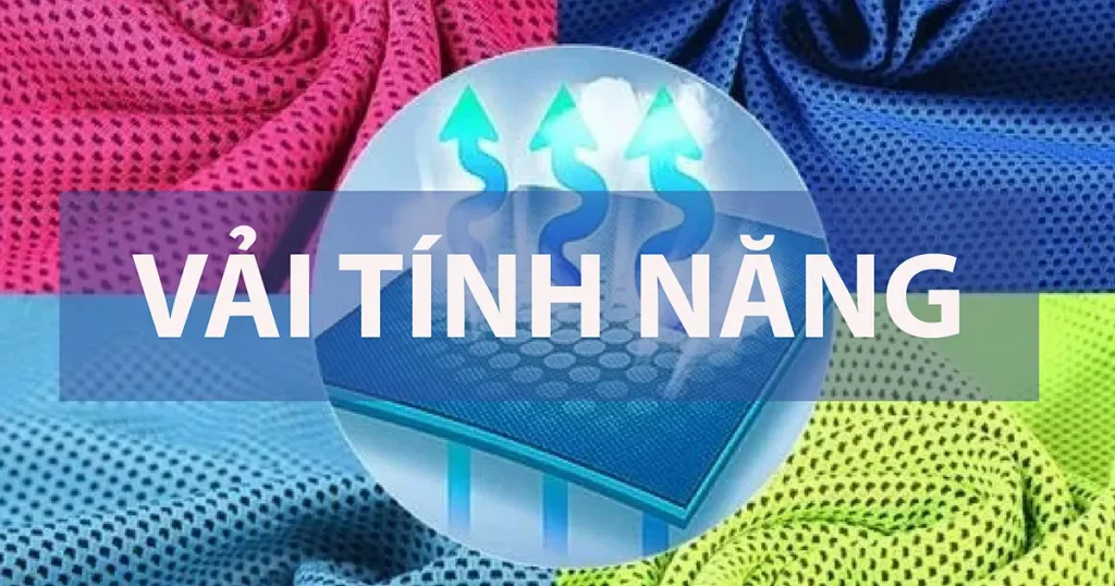 Vải tính năng, phân loại và ứng dụng vải tính năng trong may mặc