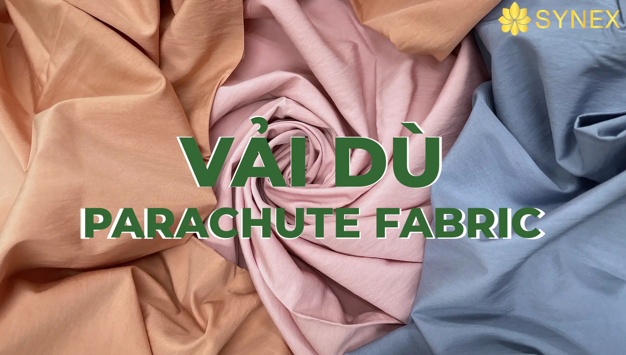 Các loại vải dù may áo khoác phổ biến hiện nay